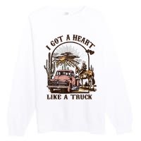 Western Sunset Cowgirl I Got A Heart Like A Truck Premium Crewneck Sweatshirt