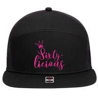Wo Sixty-licious Crown Queen 60th Birthday Pink Sixtylicious V-Neck 7 Panel Mesh Trucker Snapback Hat