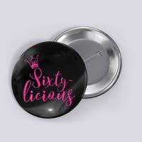 Wo Sixty-licious Crown Queen 60th Birthday Pink Sixtylicious V-Neck Button