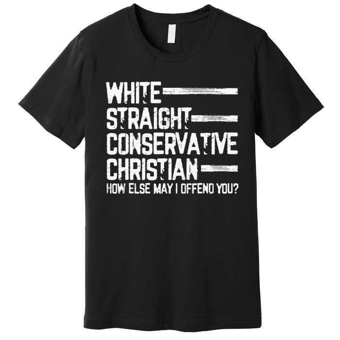 White Straight Conservative Christian Patriotic Premium T-Shirt