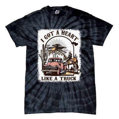 Western Sunset Cowgirl I Got A Heart Like A Truck Tie-Dye T-Shirt