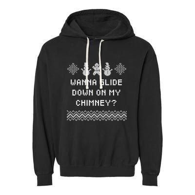 Wanna Slide Down On My Chimney Christmas Dad Jokes Xmas Gift Garment-Dyed Fleece Hoodie