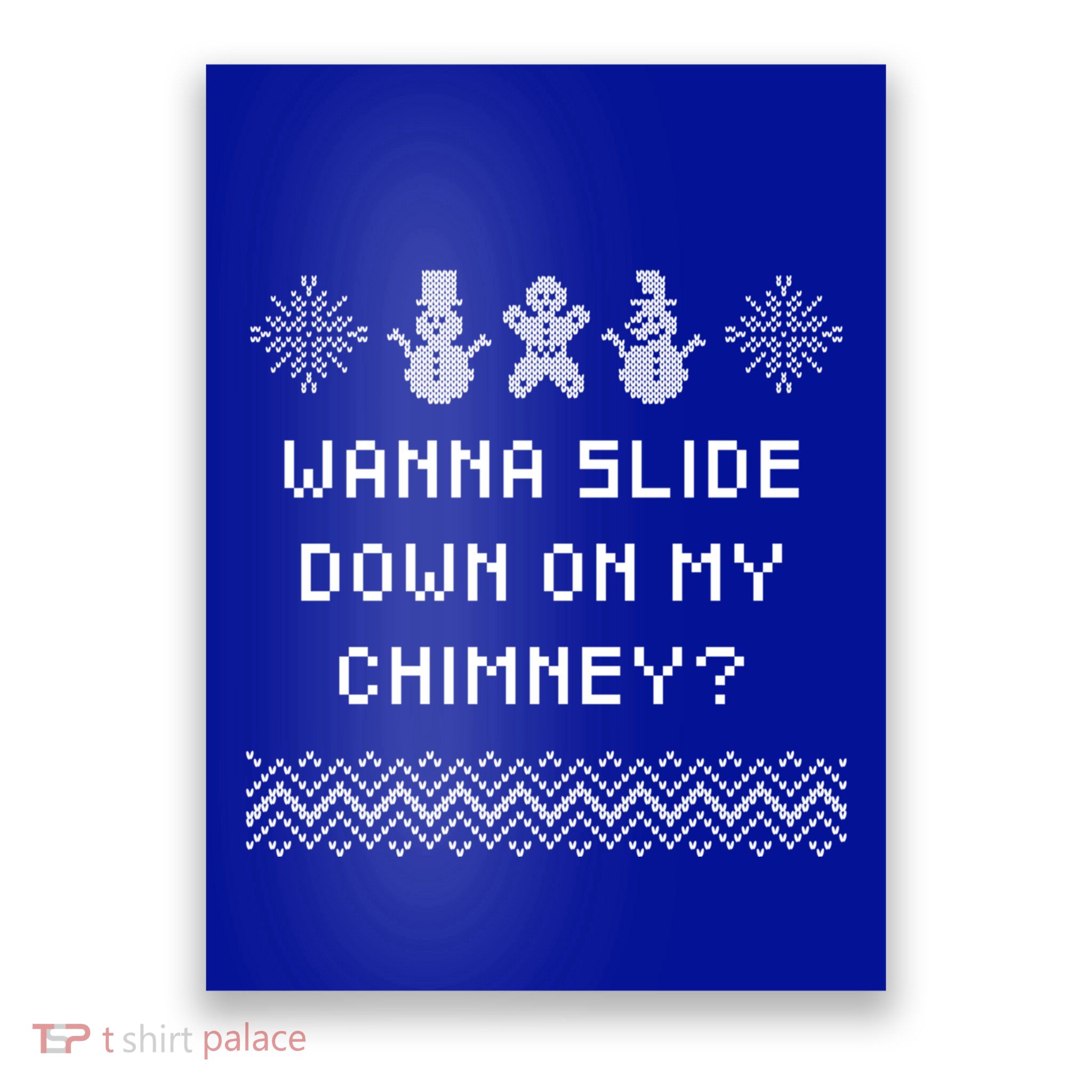 Wanna Slide Down On My Chimney Christmas Dad Jokes Xmas Gift Poster