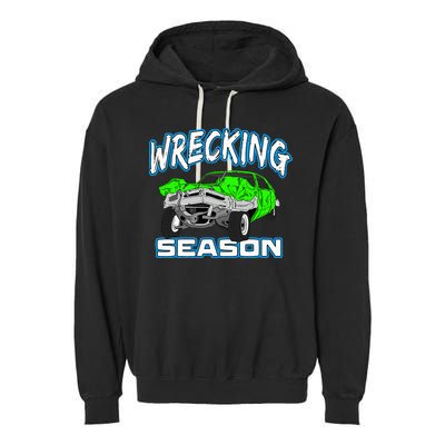Wrecking Season Demolition Derby Garment-Dyed Fleece Hoodie