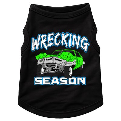 Wrecking Season Demolition Derby Doggie Tank