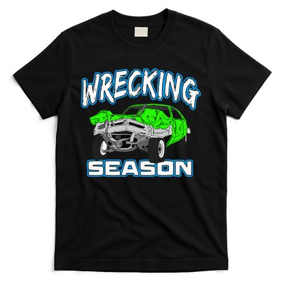 Wrecking Season Demolition Derby T-Shirt