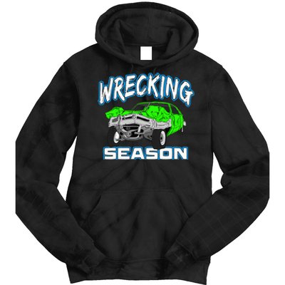 Wrecking Season Demolition Derby Tie Dye Hoodie