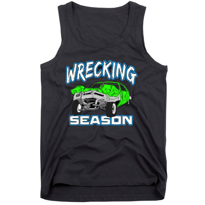 Wrecking Season Demolition Derby Tank Top