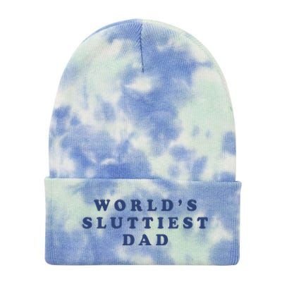 WorldS Sluttiest Dad Tie Dye 12in Knit Beanie