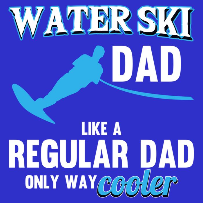 Water Ski Dad Like A Regular Dad Beach Athletes Water Skiing Gift 16 in Basic Backpack