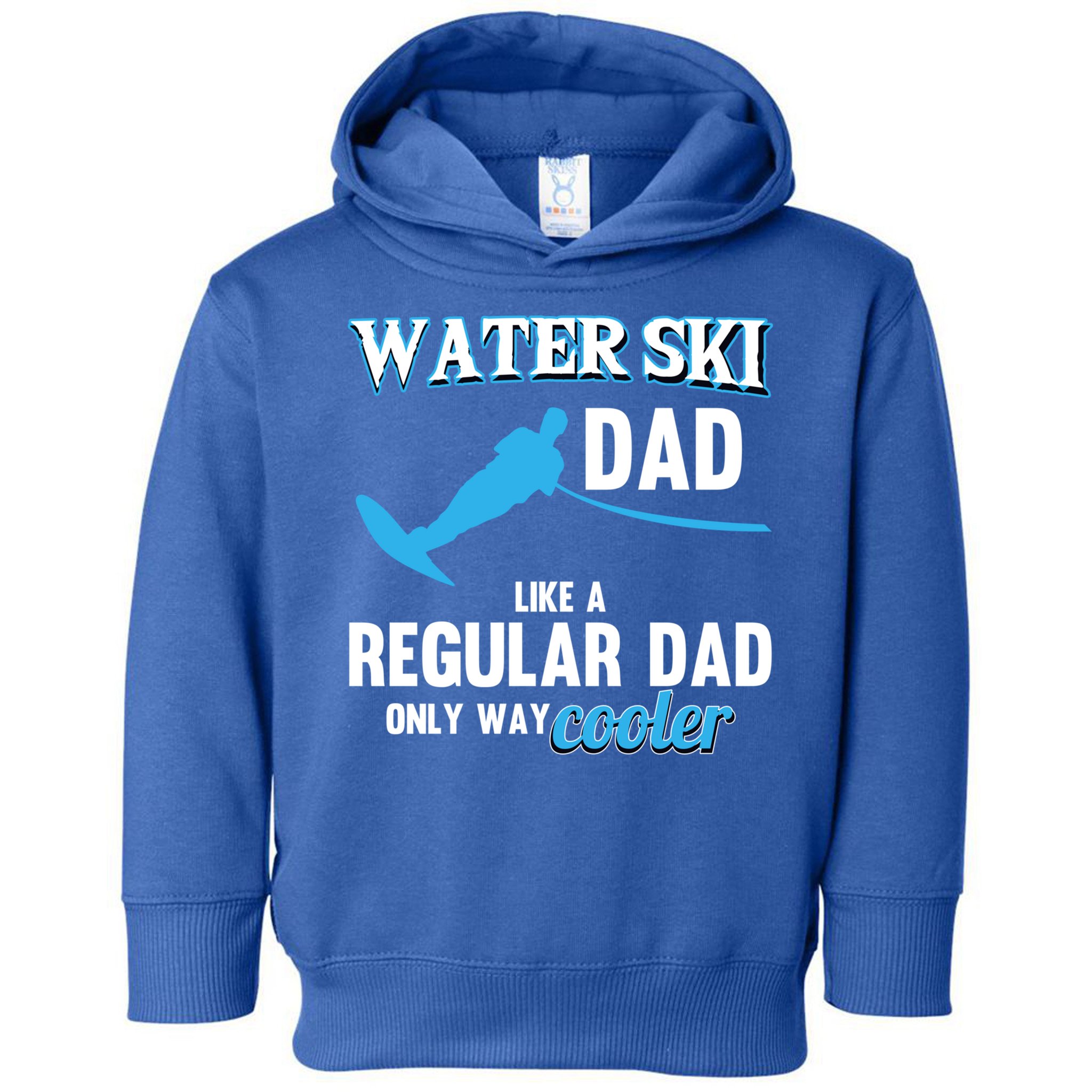 Water Ski Dad Like A Regular Dad Beach Athletes Water Skiing Gift Toddler Hoodie