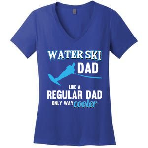 Water Ski Dad Like A Regular Dad Beach Athletes Water Skiing Gift Women's V-Neck T-Shirt