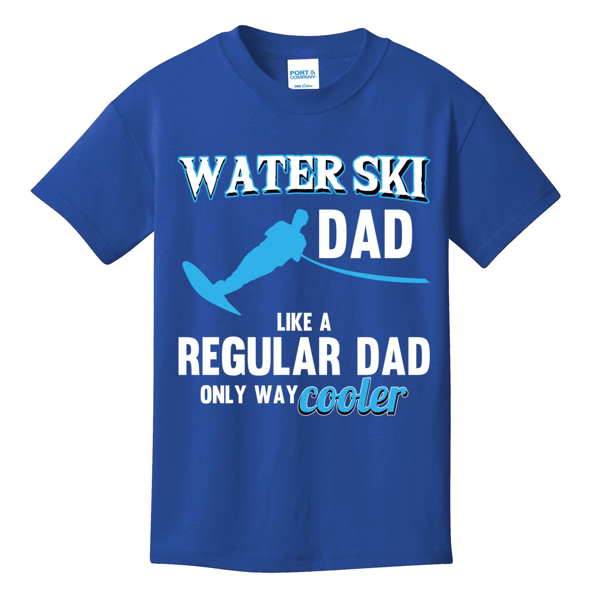 Water Ski Dad Like A Regular Dad Beach Athletes Water Skiing Gift Kids T-Shirt