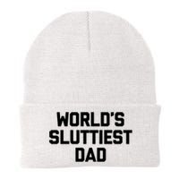 Worlds Sluttiest Dad Funny Saying Sarcastic Cool Sexy Dad Cool Knit Cap Winter Beanie