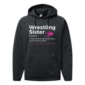 Wrestling Sister Definition My BrotherS Greatest Fan Performance Fleece Hoodie