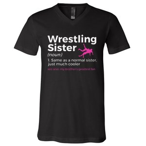 Wrestling Sister Definition My BrotherS Greatest Fan V-Neck T-Shirt