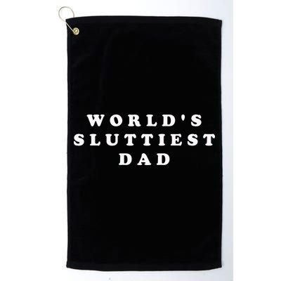 World's Sluttiest Dad Golf Towel