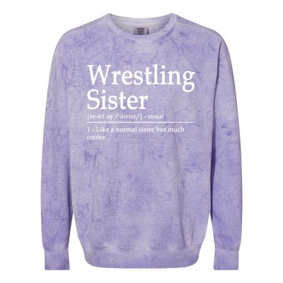 Wrestling Sister Definition Wrestle Sister Wrestling Great Gift Colorblast Crewneck Sweatshirt