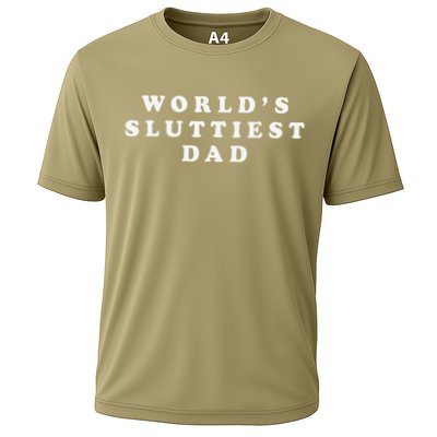 Worlds Sluttiest Dad Funny Fathers Day For Daddy Father Dad Performance Shirt