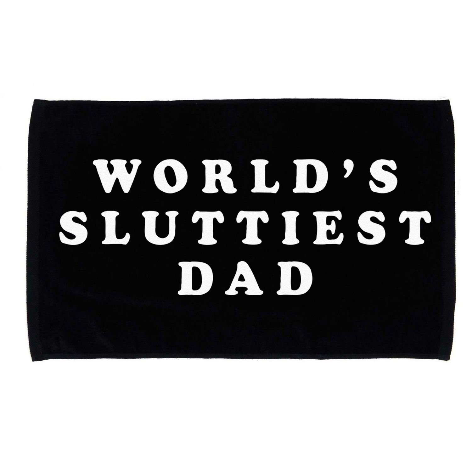 Worlds Sluttiest Dad Funny Fathers Day For Daddy Father Dad Microfiber Hand Towel