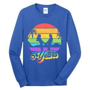 We Still Do 5 Years Gift Lesbian Wedding Anniversary Gift Tall Long Sleeve T-Shirt