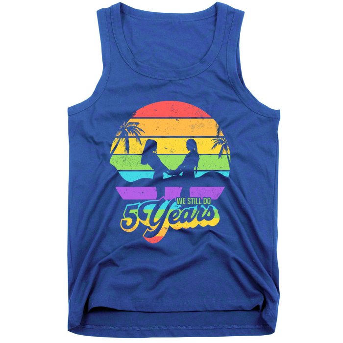 We Still Do 5 Years Gift Lesbian Wedding Anniversary Gift Tank Top