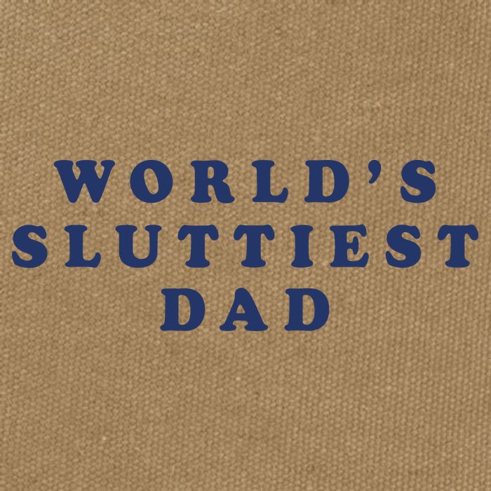 World's Sluttiest Dad Cotton Canvas Backpack