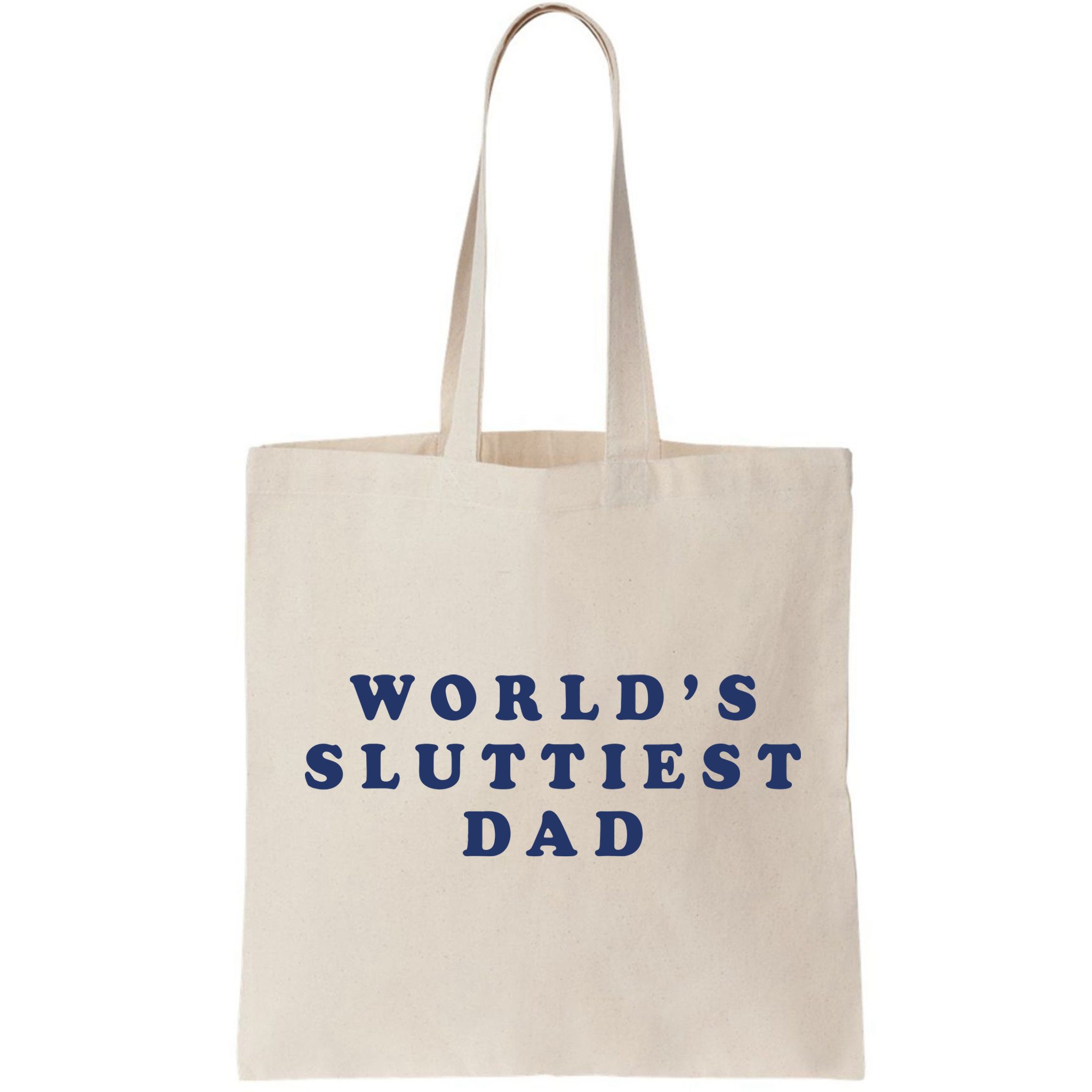 World's Sluttiest Dad Bag