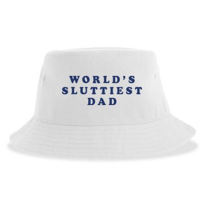 World's Sluttiest Dad Sustainable Bucket Hat