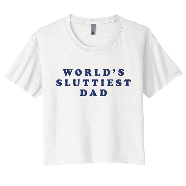 World's Sluttiest Dad Crop Top