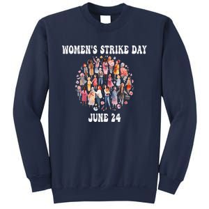 Women Strike Day June 24th Equality Feminist Sweatshirt