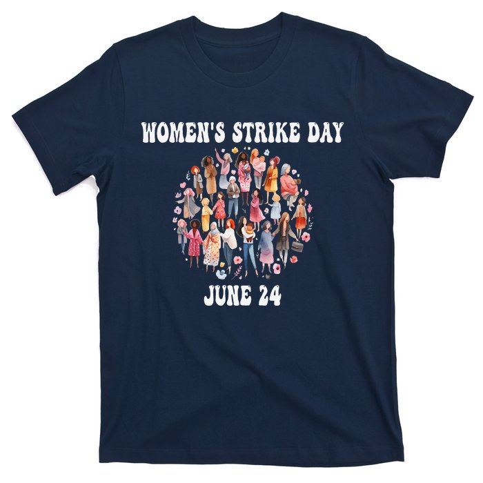 Women Strike Day June 24th Equality Feminist T-Shirt