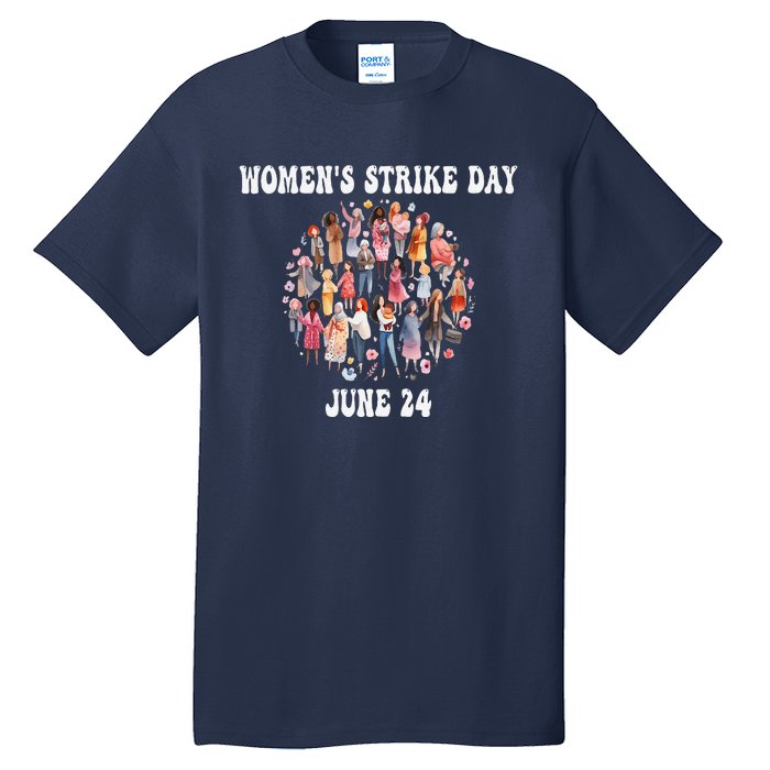 Women Strike Day June 24th Equality Feminist Tall T-Shirt