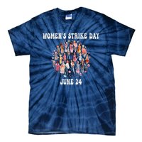 Women Strike Day June 24th Equality Feminist Tie-Dye T-Shirt