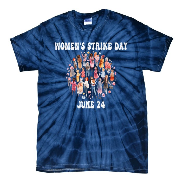 Women Strike Day June 24th Equality Feminist Tie-Dye T-Shirt