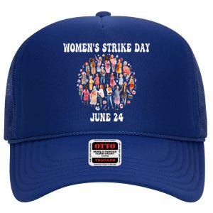 Women Strike Day June 24th Equality Feminist High Crown Mesh Back Trucker Hat