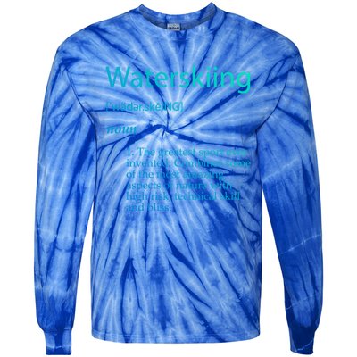 Water Skiing Definition Waterskiing Accessories Gift Great Gift Tie-Dye Long Sleeve Shirt