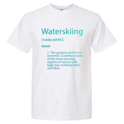 Water Skiing Definition Waterskiing Accessories Gift Great Gift Garment-Dyed Heavyweight T-Shirt