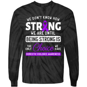 Warrior Survivor Domestic Violence Awareness Purple Ribbon Tie-Dye Long Sleeve Shirt