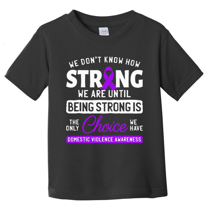 Warrior Survivor Domestic Violence Awareness Purple Ribbon Toddler T-Shirt