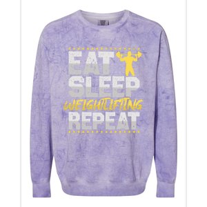 Weight Sports Eat Sleep Repeat Gym Hobby Weight Sports Meaningful Gift Colorblast Crewneck Sweatshirt