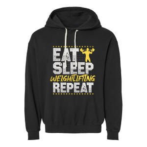 Weight Sports Eat Sleep Repeat Gym Hobby Weight Sports Meaningful Gift Garment-Dyed Fleece Hoodie