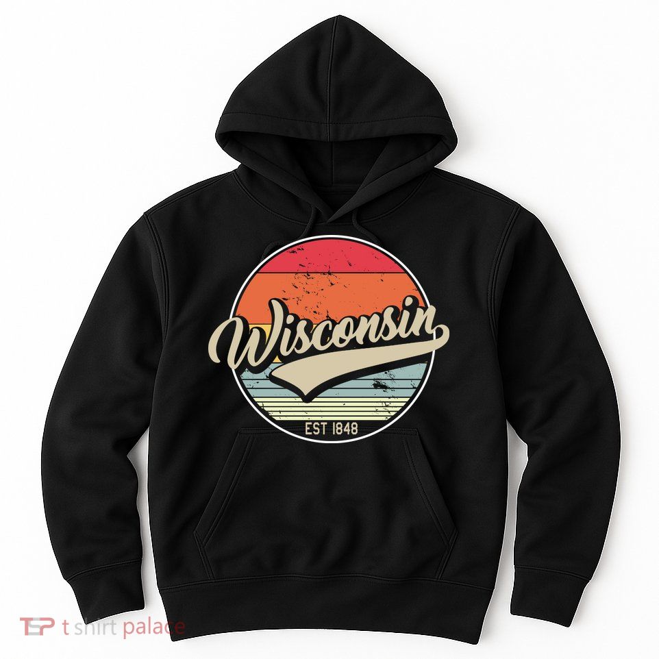 Wisconsin State Est 1849 Retro Vintage Hoodie