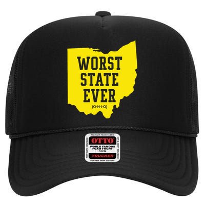 Worst State Ever Ohio High Crown Mesh Back Trucker Hat