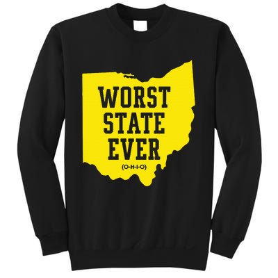 Worst State Ever Ohio Sweatshirt