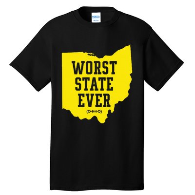 Worst State Ever Ohio Tall T-Shirt