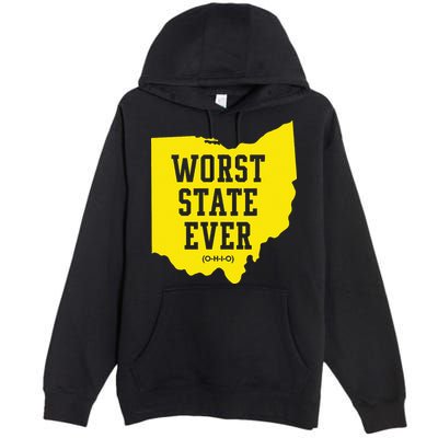 Worst State Ever Ohio Premium Pullover Hoodie