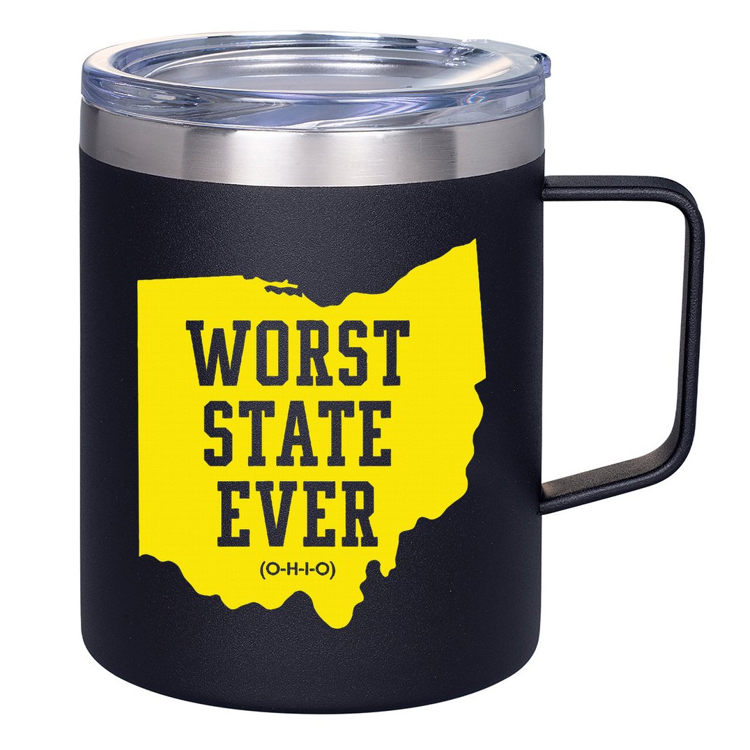 Worst State Ever Ohio 12oz Stainless Steel Coffee Mug