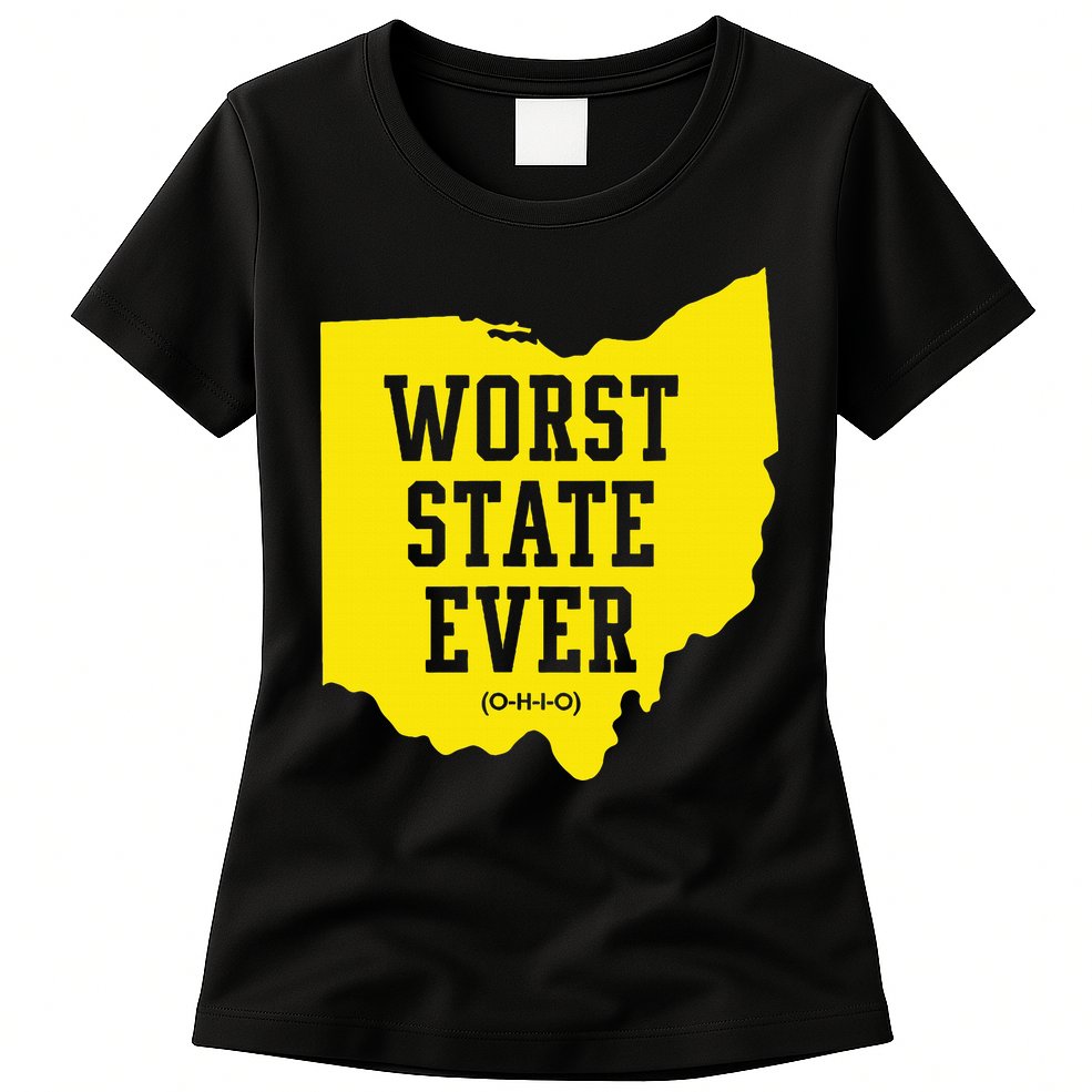 Worst State Ever Ohio Womens T-Shirt