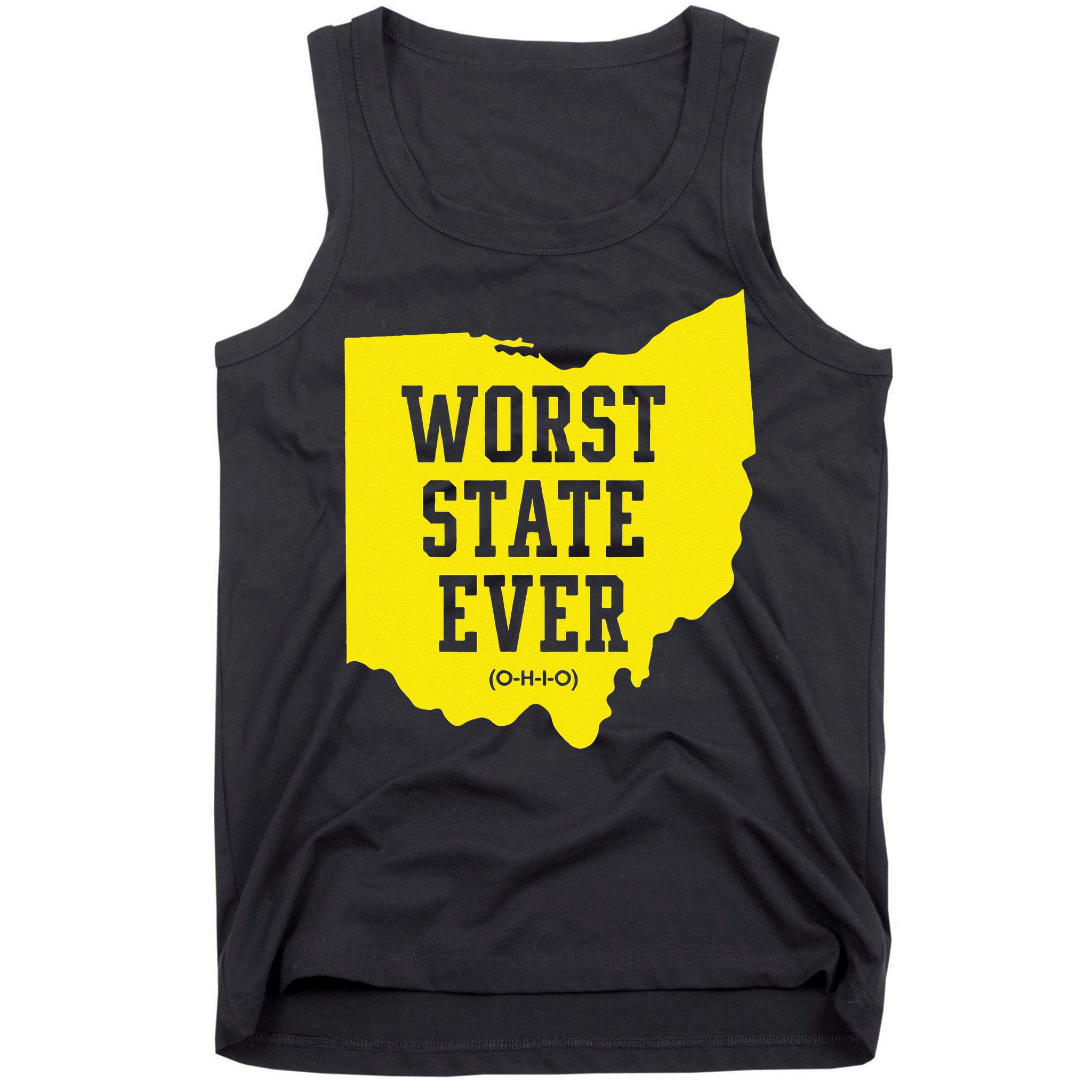 Worst State Ever Ohio Tank Top